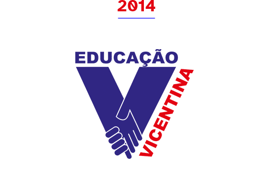 Rede Vicentina de Educação  Escola Vicentina São Vicente de Paulo